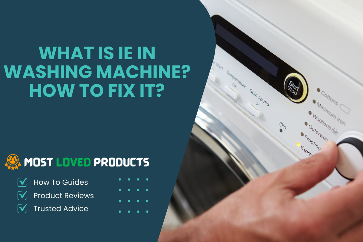 Co to jest błąd IE w pralce LG i jak go naprawić?
